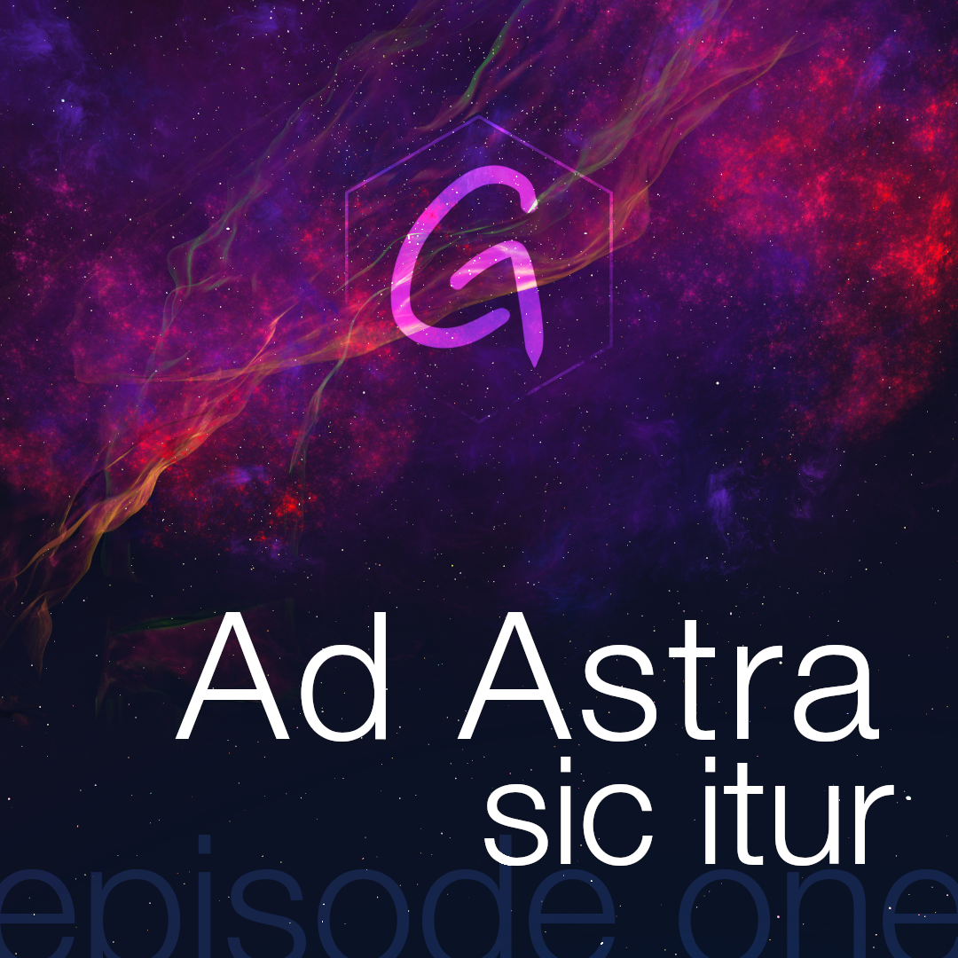 GOSHI LIVE Ad Astra Episode 001